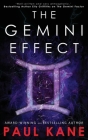 The Gemini Effect (Gemini Trilogy #2) By Paul Kane Cover Image