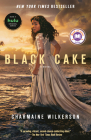 Black Cake (TV Tie-in Edition): A Novel By Charmaine Wilkerson Cover Image