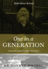 One in a Generation: Rabbi Eliezer Berland: Volume I: From Haifa To Uman Cover Image