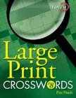 Large Print Crosswords #8 By Pete Naish Cover Image