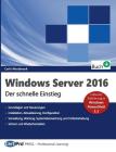 Windows Server 2016: Der schnelle Einstieg Cover Image