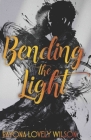 Bending The Light Cover Image
