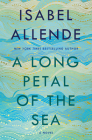 A Long Petal of the Sea: A Novel By Isabel Allende, Nick Caistor (Translated by), Amanda Hopkinson (Translated by) Cover Image
