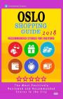 Oslo Shopping Guide 2018: Best Rated Stores in Oslo, Norway - Stores Recommended for Visitors, (Shopping Guide 2018) By Barry S. Turtledove Cover Image