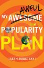 My Awesome/Awful Popularity Plan Cover Image