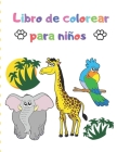 Libro de colorear para niños: Gran regalo para niños y niñas, edades 2-4, 4-6 / Libros para colorear fáciles y grandes para niños pequeños By Romero Teo Cover Image
