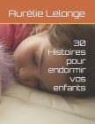 30 Histoires pour endormir vos enfants Cover Image