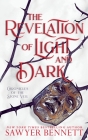The Revelation of Light and Dark By Sawyer Bennett Cover Image