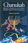 Chanukah - 8 Nights of Light, 8 Gifts for the Soul By Shimon Apisdorf Cover Image