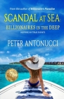 Scandal at Sea: Billionaires in the Deep Cover Image