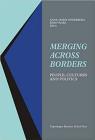 Merging Across Borders : People, Cultures and Politics Cover Image