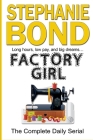 Factory Girl: The Complete Daily Serial Cover Image