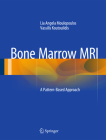 Bone Marrow MRI: A Pattern-Based Approach Cover Image