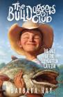 The Tale of the Ill-Gotten Catfish (Bulldoggers Club #1) By Barbara Hay Cover Image