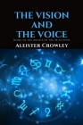 The Vision and the Voice: Being of the Angels of the 30 Aethyrs Cover Image