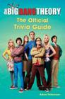 The Big Bang Theory: The Official Trivia Guide By Adam Faberman Cover Image