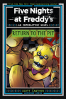 Five Nights at Freddy's: Return to the Pit (Interactive Novel #2) Cover Image
