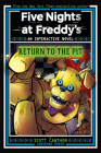 Five Nights at Freddy's: Return to the Pit (Interactive Novel #2) Cover Image