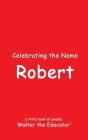 Celebrating the Name Robert Cover Image