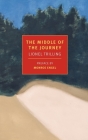 The Middle of the Journey By Lionel Trilling, Monroe Engel (Preface by) Cover Image