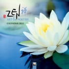 Zen Art & Poetry Wall Calendar 2023 (Art Calendar) By Flame Tree Studio (Created by) Cover Image