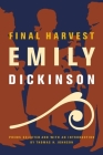 Final Harvest: Poems By Thomas H. Johnson, Emily Dickinson Cover Image