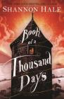 Book of a Thousand Days By Shannon Hale Cover Image