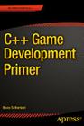 C++ Game Development Primer By Bruce Sutherland Cover Image