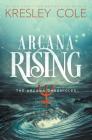 Arcana Rising (Arcana Chronicles #5) Cover Image
