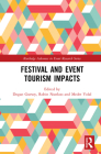 Festival and Event Tourism Impacts (Routledge Advances in Event Research) Cover Image