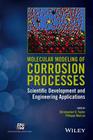 Molecular Modeling of Corrosion Processes By Christopher D. Taylor Cover Image