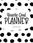 Yearly Goal Planner (8x10 Hardcover Log Book / Tracker / Planner) Cover Image
