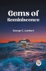 Gems of Reminiscence Cover Image