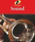 Sound (Sherlock Bones Looks at Physical Science) By Harriet McGregor Cover Image