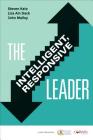 The Intelligent, Responsive Leader Cover Image
