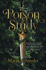 Poison Study (Chronicles of Ixia #1) By Maria V. Snyder Cover Image