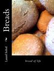 Breads By Laurel Sobol Cover Image