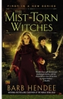 The Mist-Torn Witches (Novel of the Mist-Torn Witches #1) Cover Image