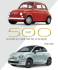 Fiat 500: The History of a Legend from 1936 to the Present By Massimo Condolo Cover Image