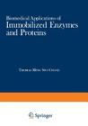 Biomedical Applications of Immobilized Enzymes and Proteins: Volume 2 Cover Image