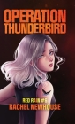 Operation Thunderbird Cover Image