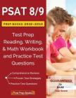PSAT 8/9 Prep Books 2018 & 2019: Test Prep Reading, Writing, & Math Workbook and Practice Test Questions Cover Image