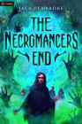 The Necromancer's End: An Epic Fantasy Adventure Cover Image
