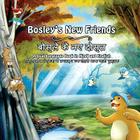 Bosley's New Friends (Hindi - English): A dual language book By Ozzy Esha (Illustrator), Tim Johnson Cover Image