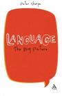 Language: The Big Picture By Peter Sharpe Cover Image