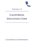 California Education Code [EDC] 2021 Volume 1/5 Cover Image