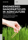Engineered Nanoparticles in Agriculture: From Laboratory to Field Cover Image