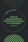 Social Management Responsiveness in Business (Emerald Points) By Cesar Saenz Cover Image