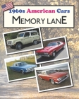 1960s American Cars Memory Lane: large print picture book for dementia patients Cover Image