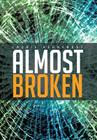 Almost Broken By Laurie Hernandez Cover Image